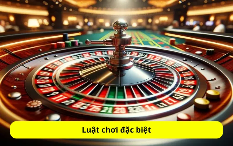 Luật chơi đặc biệt